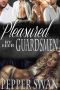 [A Royal Reverse Harem Romance 01] • Pleasured By Her Guardsmen · Charlotte’s Story (A Royal Reverse Harem Romance)